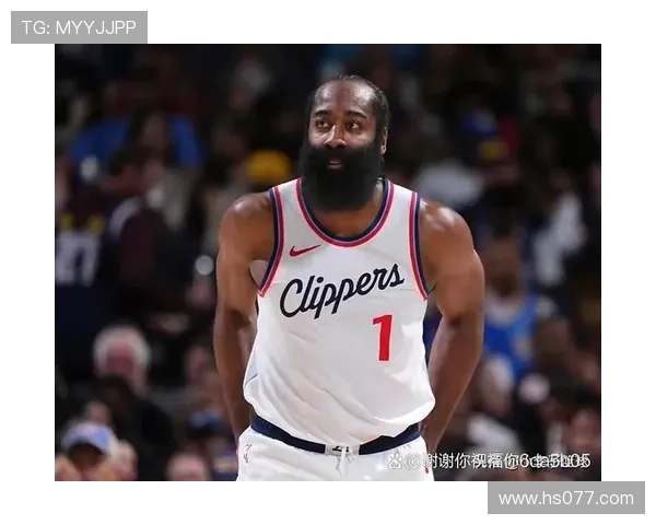 快船双塔崛起哈登保罗能否点燃48分钟的高压攻势